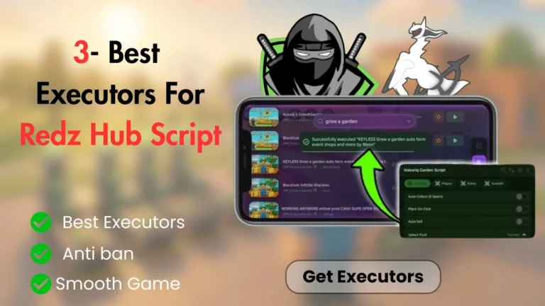 3 best executors for Redz Hub Script with anti ban and smooth game features shown on a smartphone game screen.